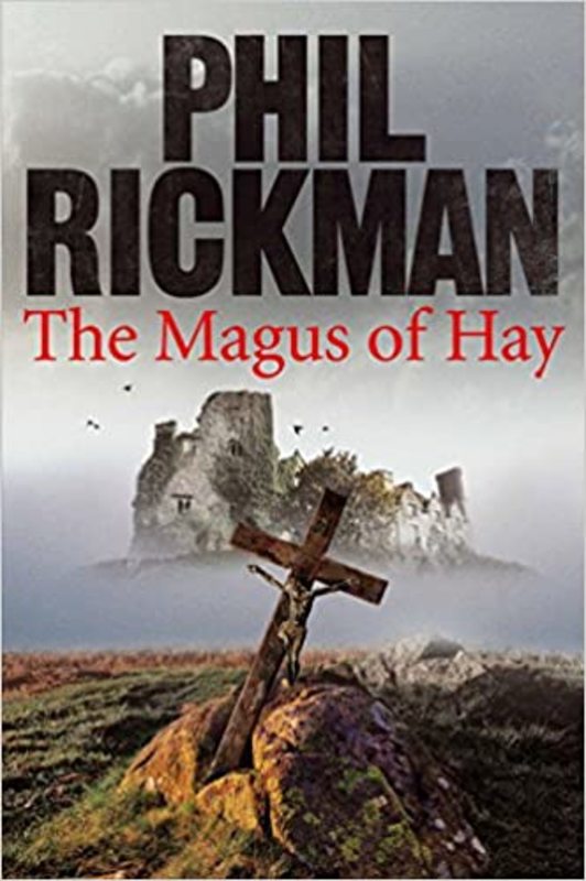 Book cover for "The Magus of Hay" by Phil Rickman