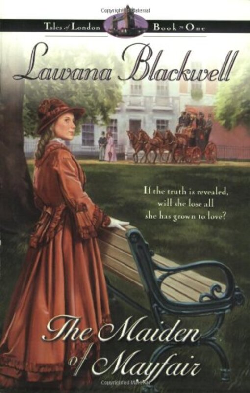 Book cover for "The Maiden of Mayfair" by Lawana Blackwell