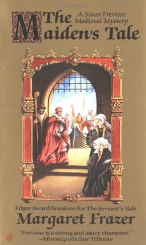 Book cover for "The Maiden's Tale" by Margaret Frazer