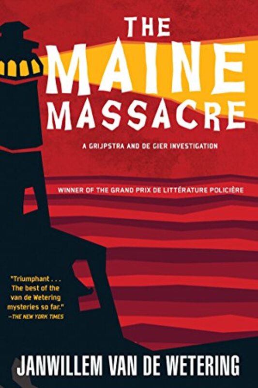 Book cover for "The Maine Massacre" by Janwillem van de Wetering