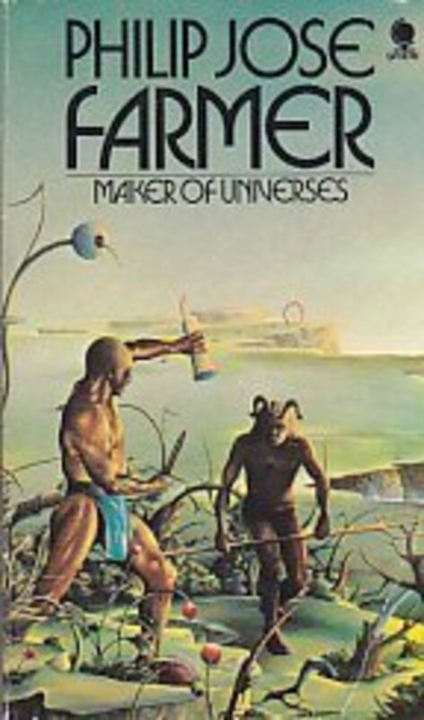 Book cover for "The Maker of Universes" by Philip Jose Farmer