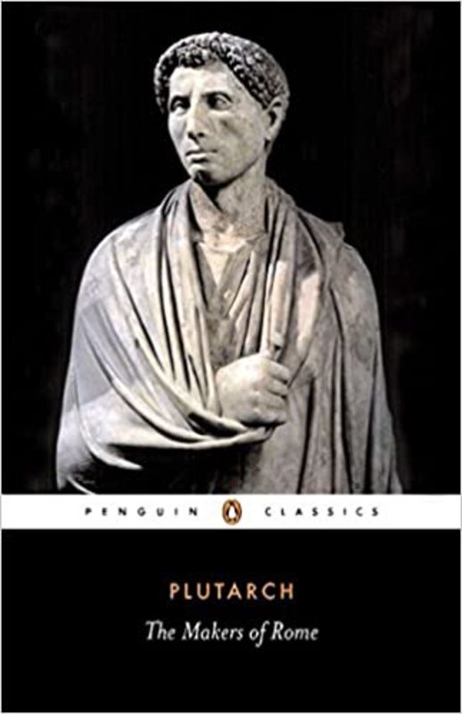 Book cover for "The Makers of Rome" by Plutarch