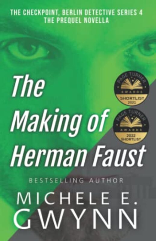 Book cover for "The Making of Herman Faust" by Michele Gwynn