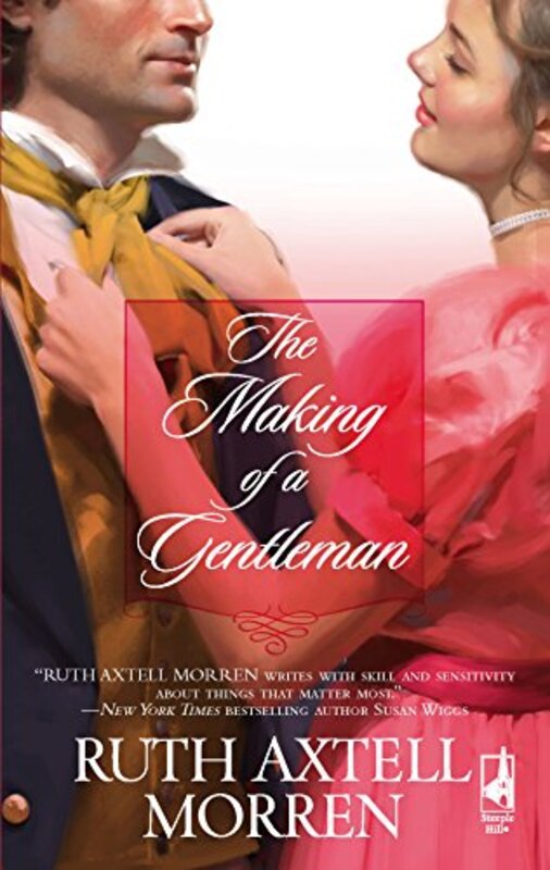 Book cover for "The Making of a Gentleman" by Ruth Axtell Morren