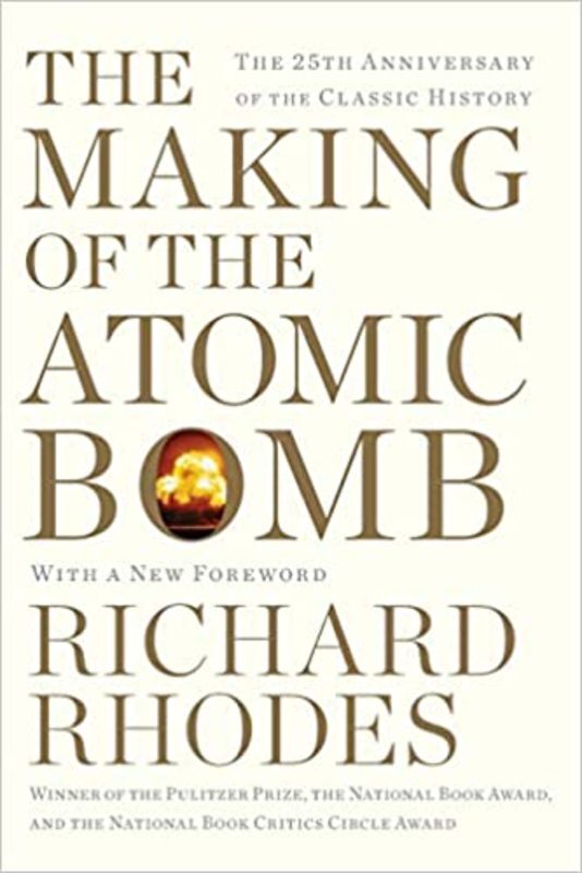 Book cover for "The Making of the Atomic Bomb" by Richard Rhodes