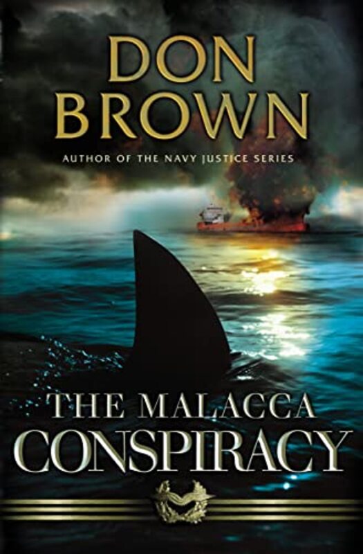 Book cover for "The Malacca Conspiracy" by Don Brown