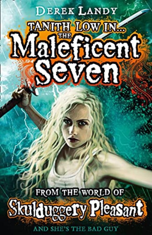Book cover for "Tanith Low in the Maleficent Seven" by Derek Landy