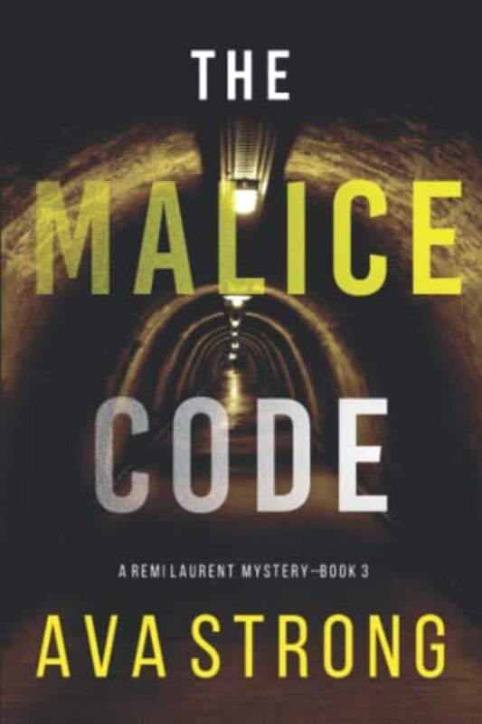 Book cover for "The Malice Code" by Ava Strong