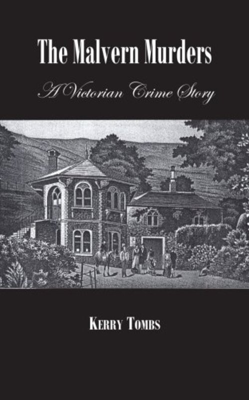 Book cover for "The Malvern Murders" by Kerry Tombs
