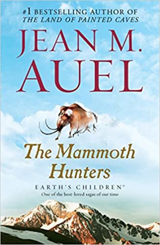 Book cover for "The Mammoth Hunters" by Jean M Auel