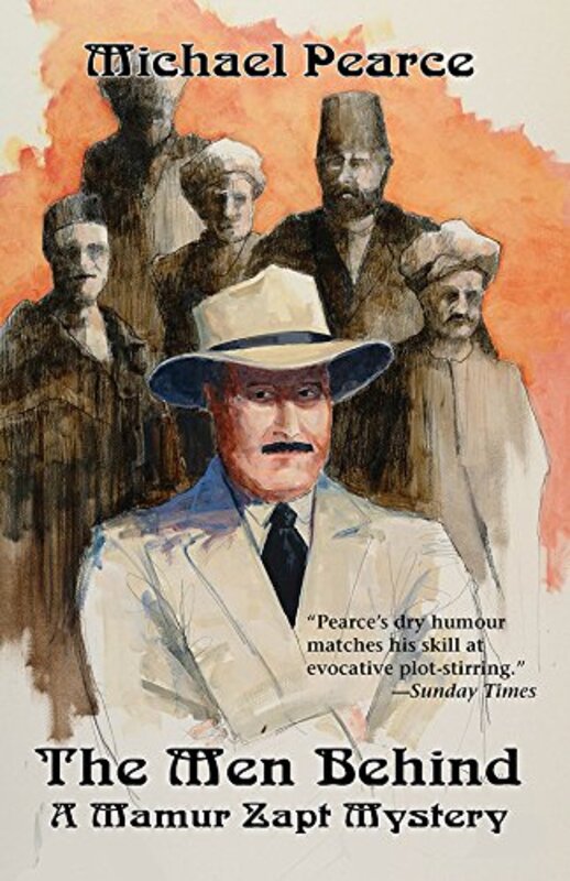 Book cover for "The Mamur Zapt and the Men Behind" by Michael Pearce