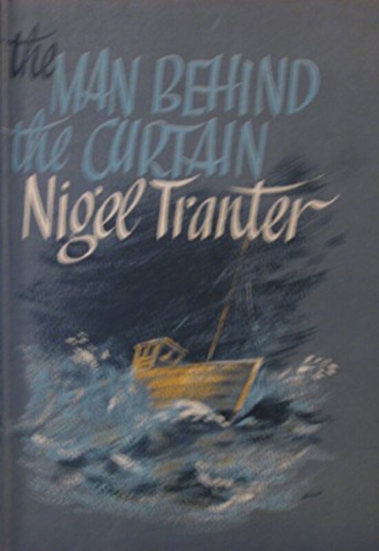 Book cover for "The Man Behind the Curtain" by Nigel Tranter