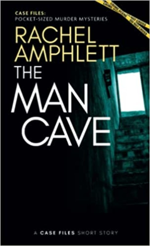Book cover for "The Man Cave" by Rachel Amphlett