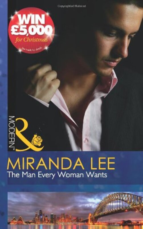 Book cover for "The Man Every Woman Wants" by Miranda Lee