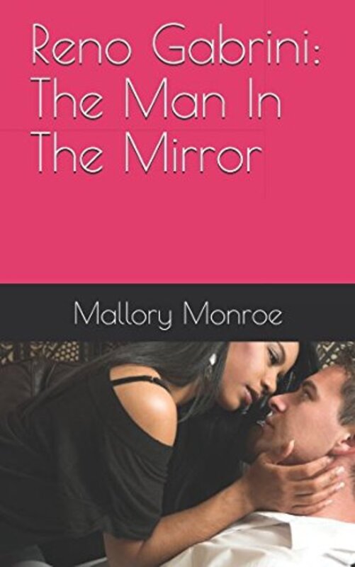 Book cover for "The Man In The Mirror" by Mallory Monroe