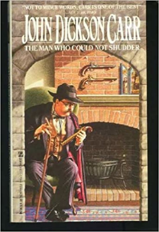Book cover for "The Man Who Could Not Shudder" by John Dickson Carr