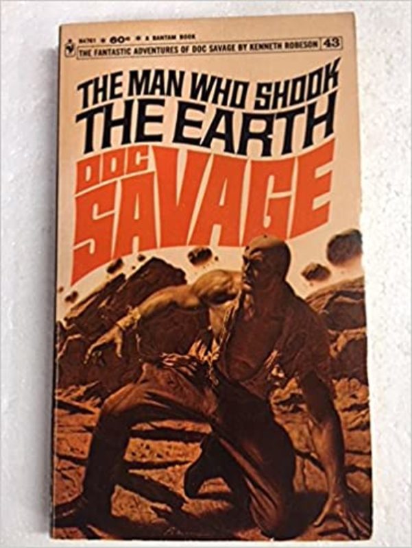 Book cover for "The Man Who Shook the Earth" by Lester Dent