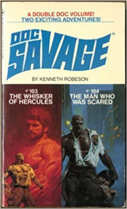 Book cover for "The Man Who Was Scared" by Lester Dent
