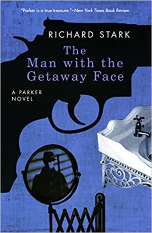 Book cover for "The Steel Hit / The Man With The Getaway Face" by Richard Stark