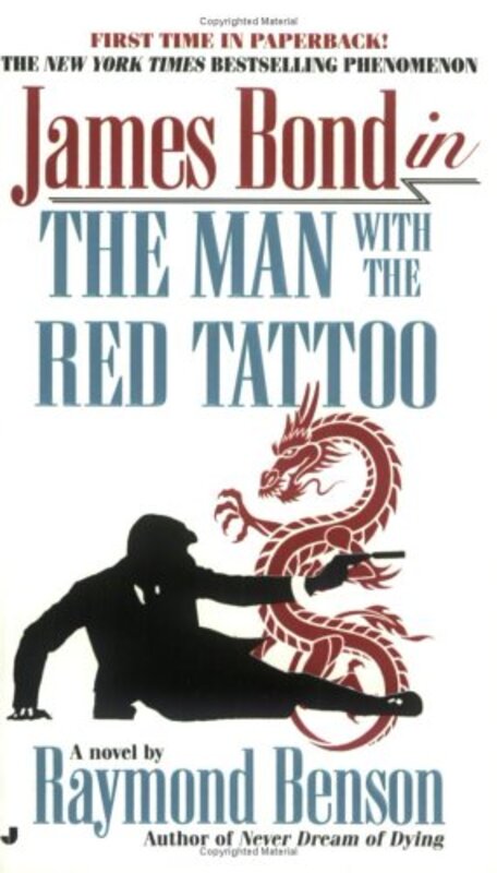 Book cover for "The Man With the Red Tattoo" by Raymond Benson