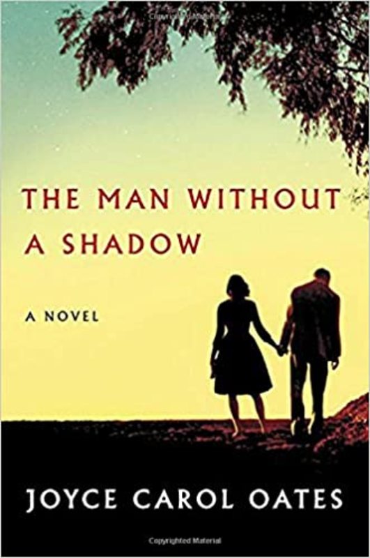 Book cover for "The Man Without a Shadow" by Joyce Carol Oates