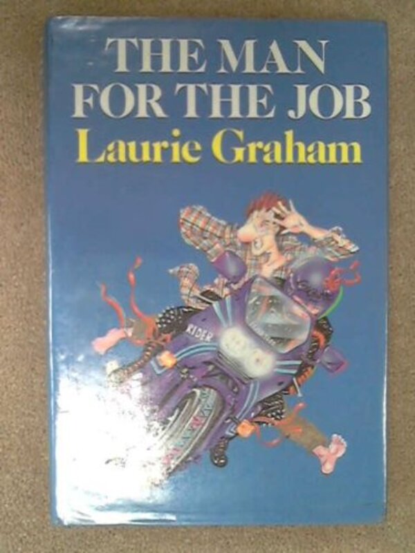 Book cover for "The Man for the Job" by Laurie Graham