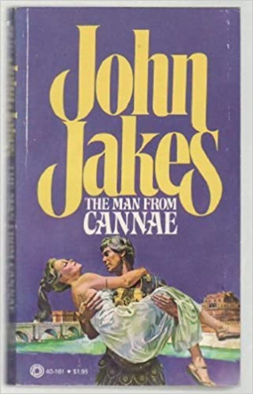 Book cover for "The Man from Cannae" by John Jakes
