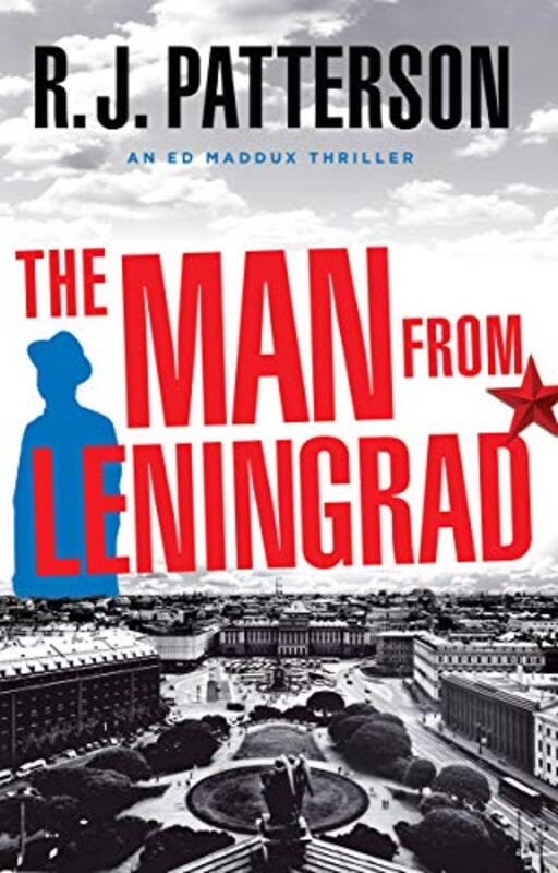 Book cover for "The Man from Leningrad" by Jack Patterson