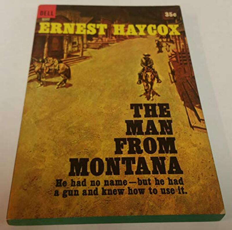 Book cover for "The Man from Montana" by Ernest Haycox