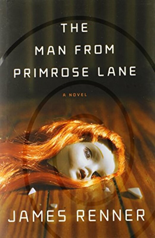 Book cover for "The Man from Primrose Lane" by James Renner