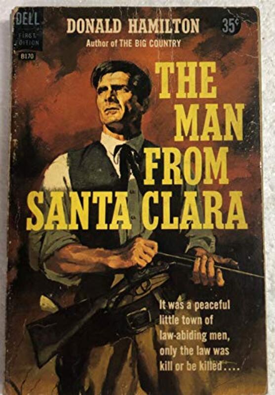 Book cover for "The Man from Santa Clara" by Donald Hamilton