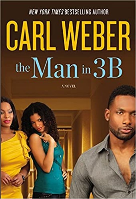 Book cover for "The Man in 3B" by Carl Weber