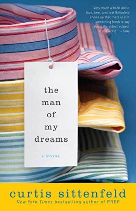 Book cover for "The Man of My Dreams" by Curtis Sittenfeld