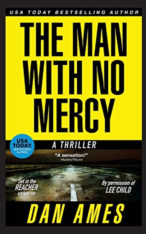 Book cover for "The Man with No Mercy" by Dan Ames