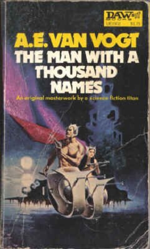 Book cover for "The Man with a Thousand Names" by AE van Vogt