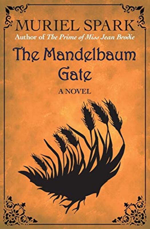 Book cover for "The Mandelbaum Gate" by Muriel Spark