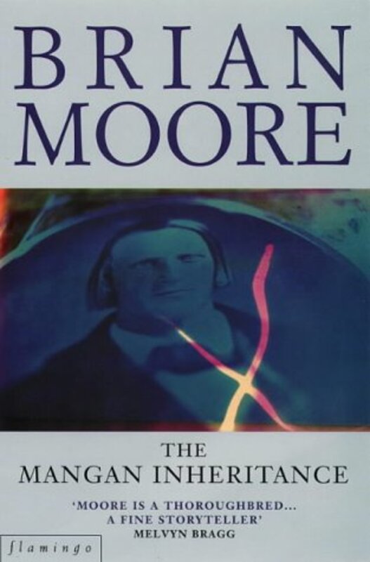 Book cover for "The Mangan Inheritance" by Brian Moore