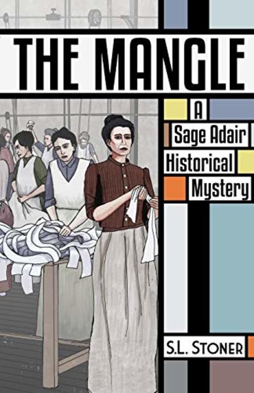 Book cover for "The Mangle" by SL Stoner