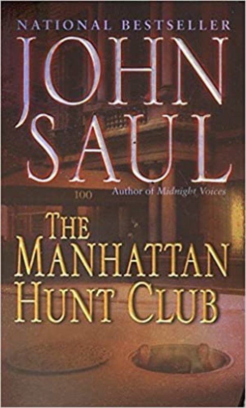 Book cover for "The Manhattan Hunt Club" by John Saul