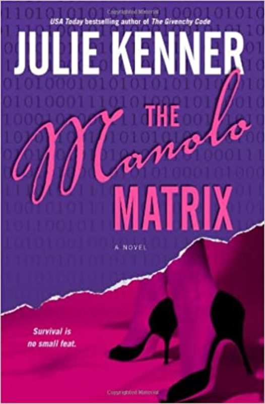 Book cover for "The Manolo Matrix" by J Kenner