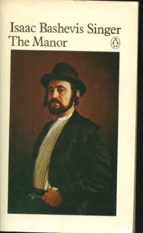 Book cover for "The Manor" by Isaac Bashevis Singer
