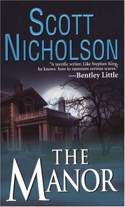Book cover for "The Manor" by Scott Nicholson