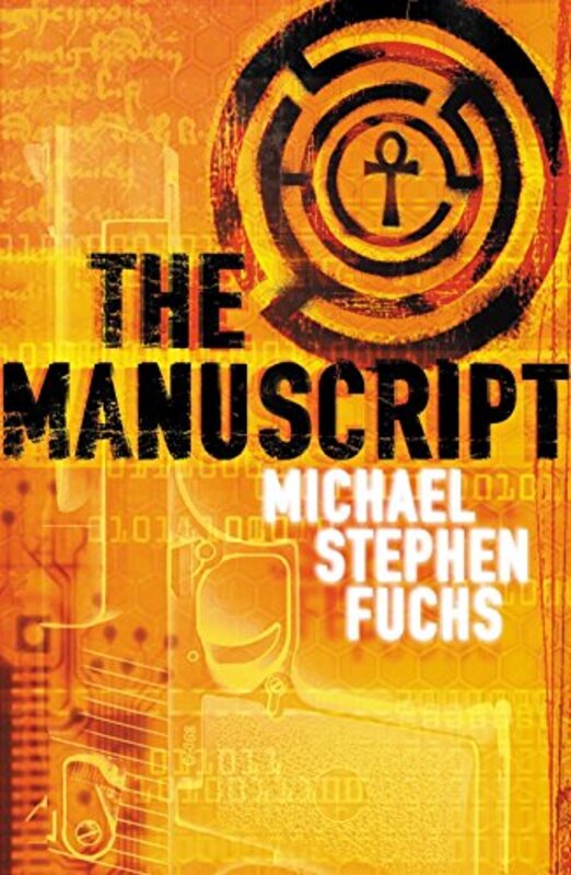 Book cover for "The Manuscript" by Michael Stephen Fuchs
