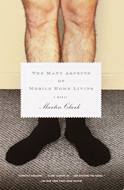Book cover for "The Many Aspects of Mobile Home Living" by Martin Clark