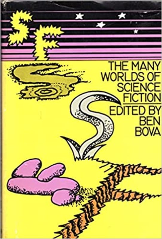Book cover for "The Many Worlds of Science Fiction" by Ben Bova