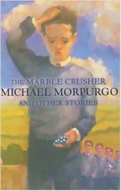 Book cover for "The Marble Crusher" by Michael Morpurgo
