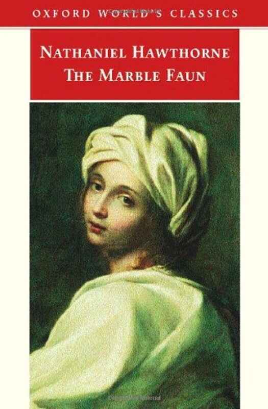 Book cover for "The Marble Faun" by Nathaniel Hawthorne