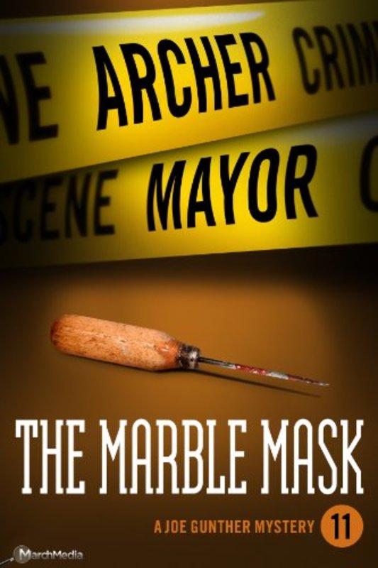 Book cover for "The Marble Mask" by Archer Mayor