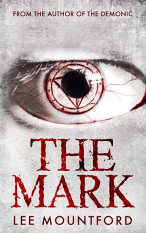 Book cover for "The Mark" by Lee Mountford