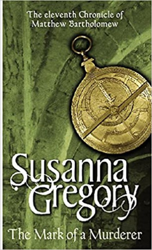 Book cover for "The Mark of a Murderer" by Susanna Gregory